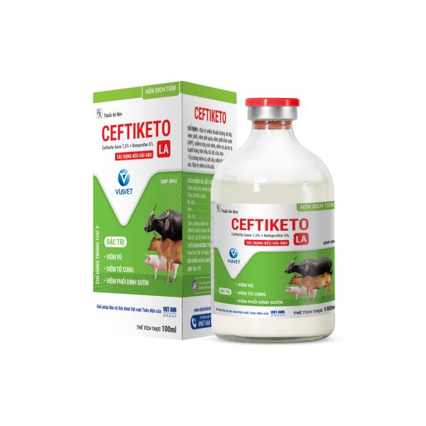 CEFTIKETO LA - ĐẶC TRỊ VIÊM VÚ  VIÊM TỬ CUNG  VIÊM PHỔI DÍNH SƯỜN